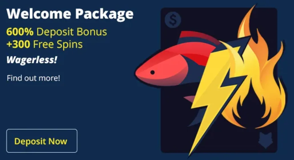600% deposit bonus and 300 free spins